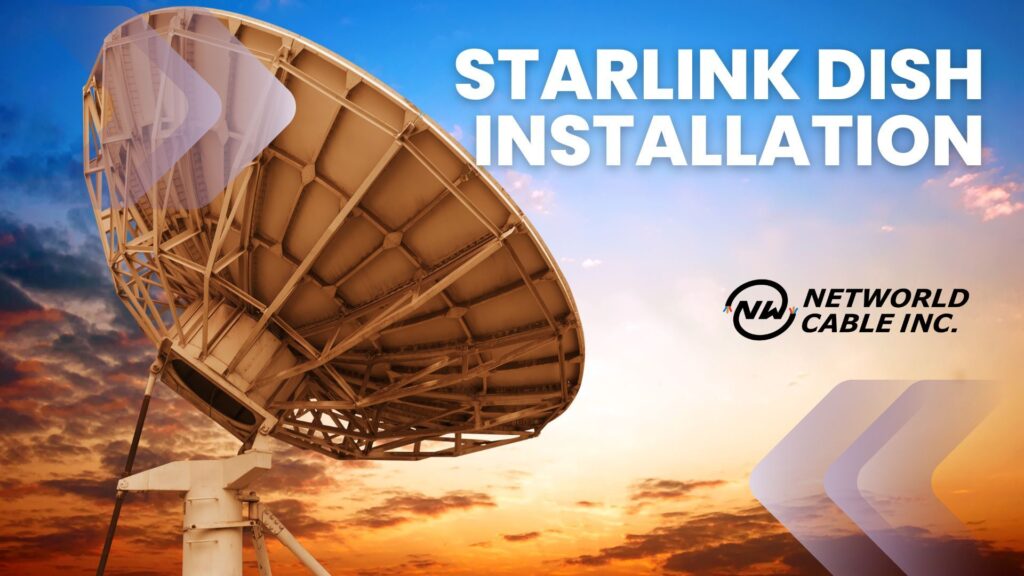 Starlink Dish Installation